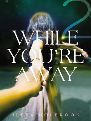 cover image of While You're Away Part II